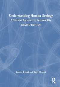 人類生態学を理解する（第２版）<br>Understanding Human Ecology : A Systems Approach to Sustainability （2ND）