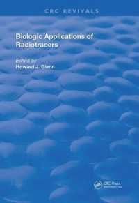 Biologic Applications of Radiotracers (Routledge Revivals)