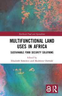 Multifunctional Land Uses in Africa : Sustainable Food Security Solutions (Earthscan Food and Agriculture)