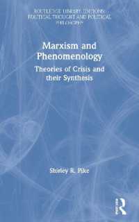 Marxism and Phenomenology (Routledge Library Editions: Political Thought and Political Philosophy)