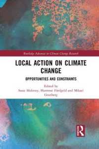 Local Action on Climate Change : Opportunities and Constraints (Routledge Advances in Climate Change Research)