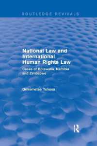 National Law and International Human Rights Law : Cases of Botswana, Namibia and Zimbabwe (Routledge Revivals)