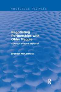 Negotiating Partnerships with Older People : A Person Centred Approach (Routledge Revivals)