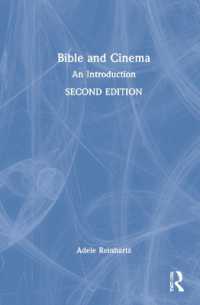 聖書と映画入門（第２版）<br>Bible and Cinema : An Introduction （2ND）