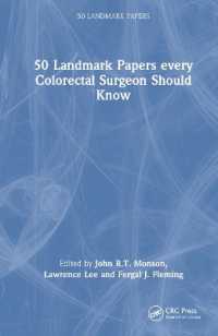 50 Landmark Papers every Colorectal Surgeon Should Know (50 Landmark Papers)