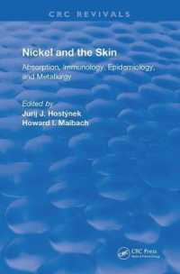 Nickel and the Skin : Absorption, Immunology, Epidemiology, and Metallurgy (Routledge Revivals) -- Paperback / softback
