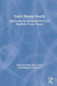 Youth Mental Health : Approaches to Emerging Mental Ill-Health in Young People