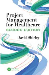Project Management for Healthcare (Esi International Project Management Series)