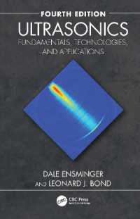 超音波：基礎、技術、応用（第４版）<br>Ultrasonics : Fundamentals, Technologies, and Applications （4TH）