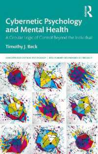 Cybernetic Psychology and Mental Health : A Circular Logic of Control Beyond the Individual (Concepts for Critical Psychology)