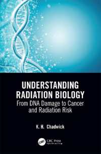 放射線生物学（テキスト）<br>Understanding Radiation Biology : From DNA Damage to Cancer and Radiation Risk
