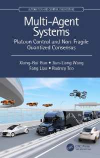 Multi-Agent Systems : Platoon Control and Non-Fragile Quantized Consensus (Automation and Control Engineering)
