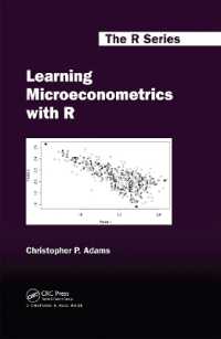 Ｒで学ぶミクロ計量経済学<br>Learning Microeconometrics with R (Chapman & Hall/crc the R Series)