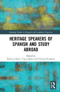 Heritage Speakers of Spanish and Study Abroad (Routledge Studies in Hispanic and Lusophone Linguistics)