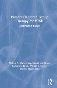 Present-Centered Group Therapy for PTSD : Embracing Today