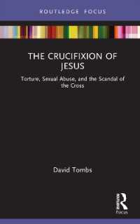 The Crucifixion of Jesus : Torture, Sexual Abuse, and the Scandal of the Cross (Rape Culture, Religion and the Bible)