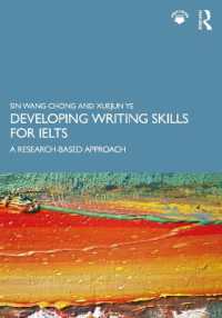 IELTS作文スキル上達法<br>Developing Writing Skills for IELTS : A Research-Based Approach