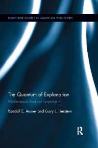 The Quantum of Explanation : Whitehead's Radical Empiricism (Routledge Studies in American Philosophy)