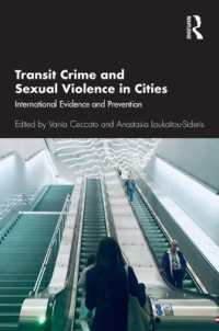 Transit Crime and Sexual Violence in Cities : International Evidence and Prevention
