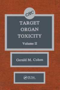 Target Organ Toxicity : Volume 2 (Routledge Revivals) -- Paperback / softback