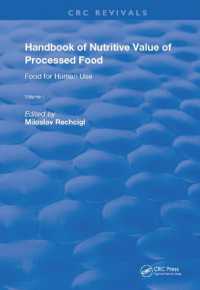 Handbook of Nutritive Value of Processed Food : Volume 1: Food for Human Use (Routledge Revivals)