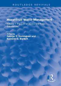 Hazardous Waste Management : Volume 1 the Law of Toxics and Toxic Substances (Routledge Revivals)