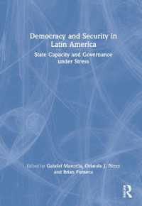 ラテンアメリカの民主主義と安全保障<br>Democracy and Security in Latin America : State Capacity and Governance under Stress