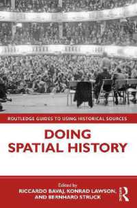 空間史の実践<br>Doing Spatial History (Routledge Guides to Using Historical Sources)