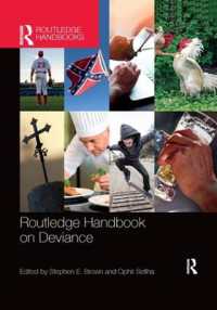 ラウトレッジ版　逸脱ハンドブック<br>Routledge Handbook on Deviance (Routledge International Handbooks)