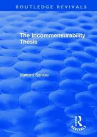 The Incommensurability Thesis (Routledge Revivals)