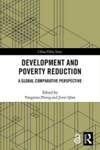 Development and Poverty Reduction : A Global Comparative Perspective (China Policy Series)