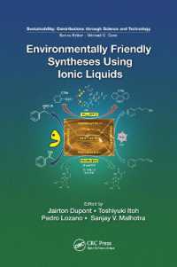 Environmentally Friendly Syntheses Using Ionic Liquids (Sustainability: Contributions through Science and Technology)