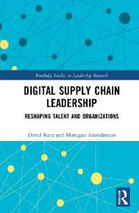 Digital Supply Chain Leadership : Reshaping Talent and Organizations (Routledge Studies in Leadership Research)