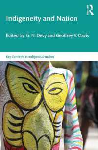 Indigeneity and Nation (Key Concepts in Indigenous Studies)