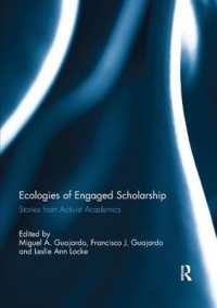 Ecologies of Engaged Scholarship : Stories from Activist Academics