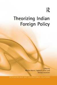 Theorizing Indian Foreign Policy (Rethinking Asia and International Relations)