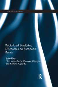 Racialized Bordering Discourses on European Roma (Ethnic and Racial Studies)