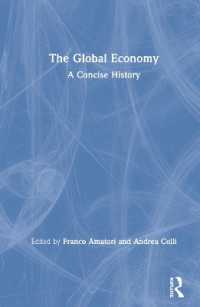 グローバル経済史要説<br>The Global Economy : A Concise History