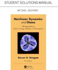 Student Solutions Manual for Non Linear Dynamics and Chaos : With Applications to Physics, Biology, Chemistry, and Engineering （3RD）