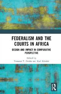アフリカにみる連邦制と司法<br>Federalism and the Courts in Africa : Design and Impact in Comparative Perspective