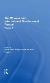 The Women and International Development Annual, Volume 1