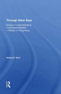 Through Other Eyes : Essays in Understanding ''Conscious Models''