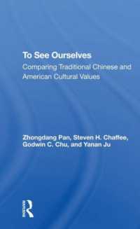To See Ourselves : Comparing Traditional Chinese and American Values