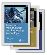 機能材料と先進製造（全３巻）<br>Functional Materials and Advanced Manufacturing : 3-Volume Set (Manufacturing Design and Technology)