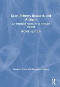 スポーツ産業調査・分析<br>Sport Industry Research and Analysis : An Informed Approach to Decision Making （2ND）