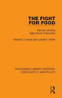 The Fight for Food : Factors Limiting Agricultural Production (Routledge Library Editions: Food Supply and Policy)
