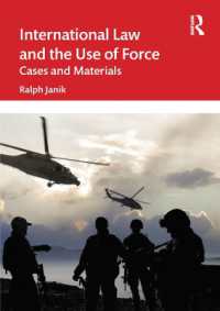 国際法と武力行使：判例資料集<br>International Law and the Use of Force : Cases and Materials