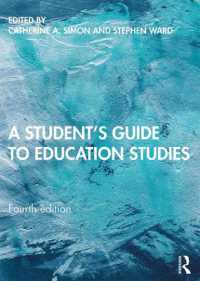 学生のための教育学ガイド（第４版）<br>A Student's Guide to Education Studies （4TH）