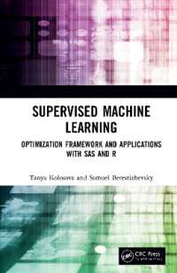 教師あり機械学習：SASとＲによる最適化フレームワークと応用<br>Supervised Machine Learning : Optimization Framework and Applications with SAS and R