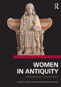 Women in Antiquity : Real Women across the Ancient World (Rewriting Antiquity)